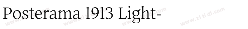 Posterama 1913 Light字体转换 Posterama 1913 Light字体转换